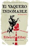 El vaquero indomable (The brave cowboy) - Editorial Almuzara